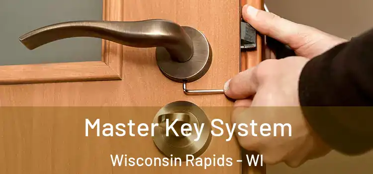 Master Key System Wisconsin Rapids - WI