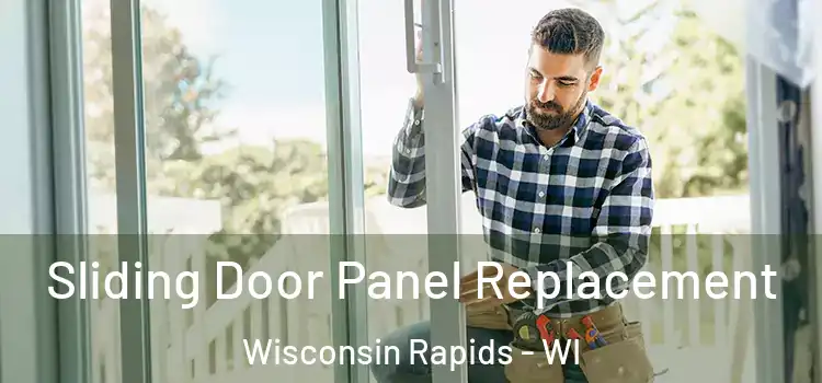 Sliding Door Panel Replacement Wisconsin Rapids - WI